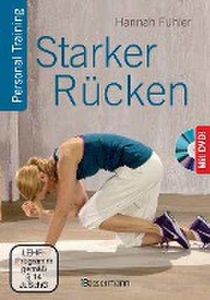 Starker Rücken + DVD de Hannah Fühler