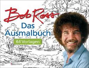 Das Ausmalbuch. de Bob Ross