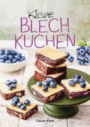 Kleine Blechkuchen - die besten Backrezepte für kleine Bleche de Penguin Random House Verlagsgruppe GmbH