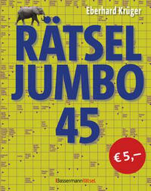 Rätseljumbo 45 de Eberhard Krüger