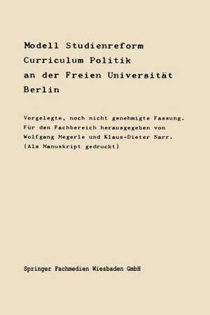 Modell Studienreform: Curriculum Politische Wissenschaft an der Freien Universität Berlin de Klaus Megerle