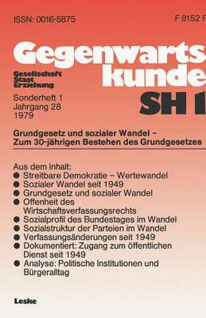 Grundgesetz und sozialer Wandel — zum 30. Jahrestag der Verfassung der Bundesrepublik Deutschland de Walter Gagel