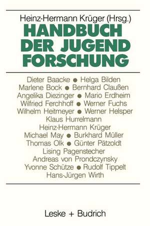 Handbuch der Jugendforschung de Heinz-Hermann Krüger