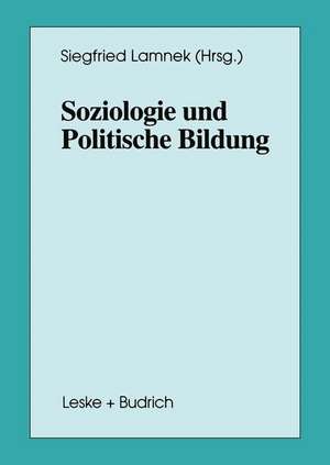 Soziologie und Politische Bildung de Siegfried Lamnek