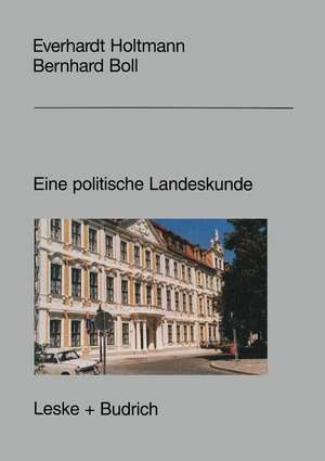 Sachsen-Anhalt: Eine politische Landeskunde de Everhard Holtmann