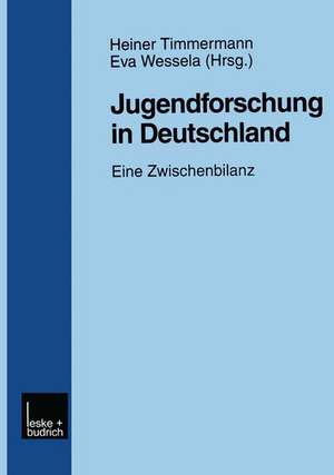 Jugendforschung in Deutschland: Eine Zwischenbilanz de Heiner Timmermann