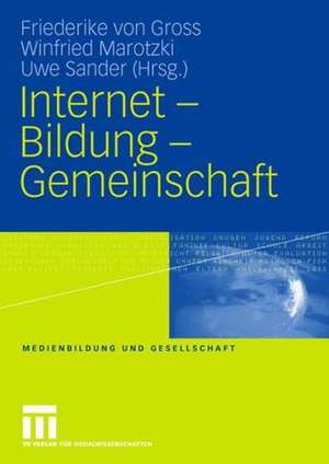 Internet - Bildung - Gemeinschaft de Friederike Gross