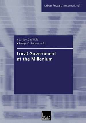 Local Government at the Millenium de Janice Caulfield