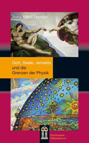 Gott, Seele, Jenseits de Anna Maria Hennen