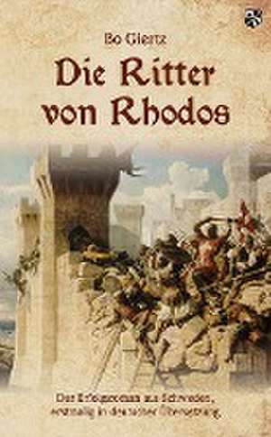 Die Ritter von Rhodos de Bo Giertz