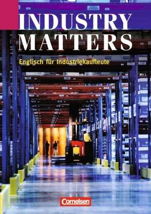 Industry Matters de Fritz Michler