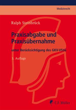 Praxisabgabe und Praxisübernahme de Ralph Steinbrück