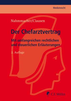 Der Chefarztvertrag de Kathrin Nahmmacher