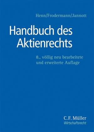 Handbuch des Aktienrechts de Günter Henn