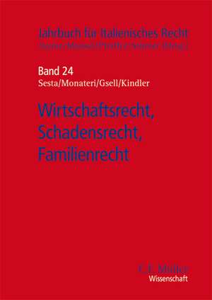 Wirtschaftsrecht, Schadensrecht, Familienrecht de Michele Sesta