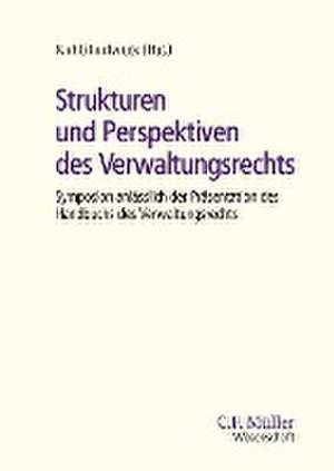 Strukturen und Perspektiven des Verwaltungsrechts de Wolfgang Kahl