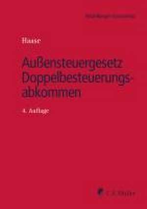 Außensteuergesetz Doppelbesteuerungsabkommen (AStG/DBA) de Gerrit Bartsch