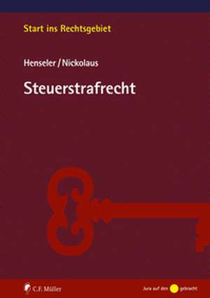 Steuerstrafrecht de Sven Henseler