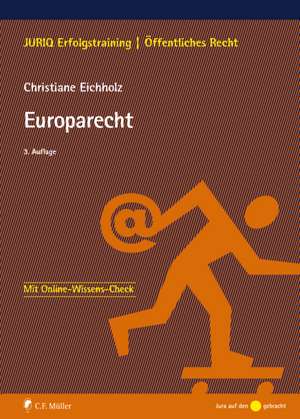 Europarecht de Christiane Eichholz