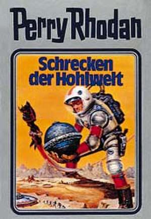 Perry Rhodan 22. Schrecken der Hohlwelt