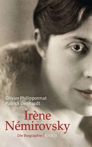 Irène Némirovsky de Olivier Philipponnat