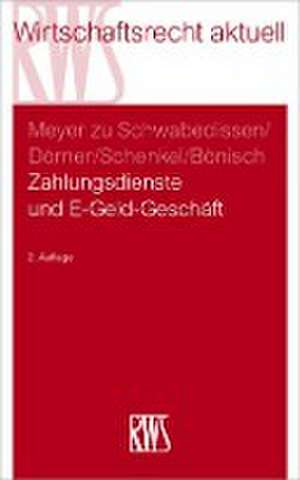 Zahlungsdienste und E-Geld-Geschäft de Gustav Meyer zu Schwabedissen