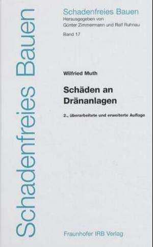 Schäden an Dränanlagen de Wilfried Muth