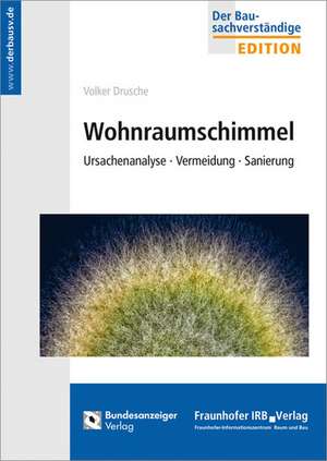 Wohnraumschimmel. de Volker Drusche