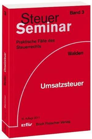 Steuer-Seminar - Umsatzsteuer de Peter Walden