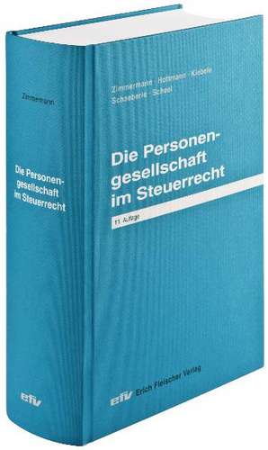 Die Personengesellschaft im Steuerrecht de Reimar Zimmermann