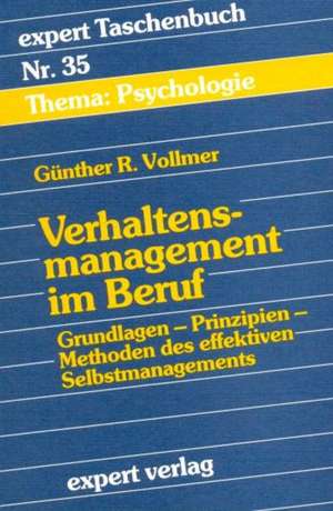 Verhaltensmanagement im Beruf de Günther R. Vollmer