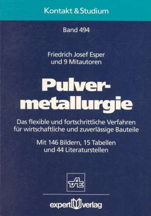 Pulvermetallurgie de Friedrich Josef Esper