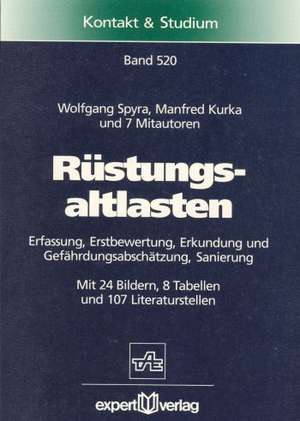 Rüstungsaltlasten de Wolfgang Spyra