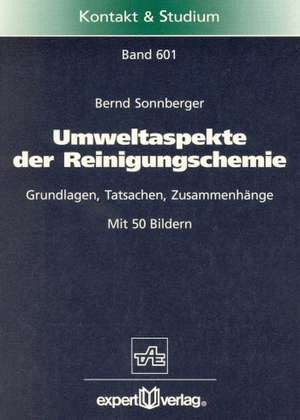 Umweltaspekte der Reinigungschemie de Bernd Sonnberger