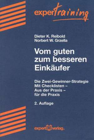 Vom guten zum besseren Einkäufer de Dieter K. Reibold