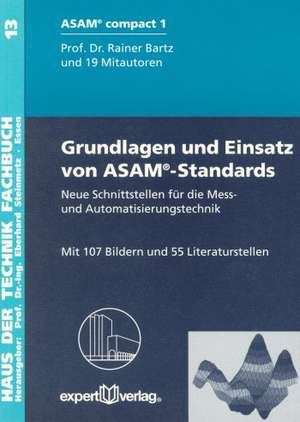 Grundlagen und Einsatz von ASAM-Standards de Rainer Bartz