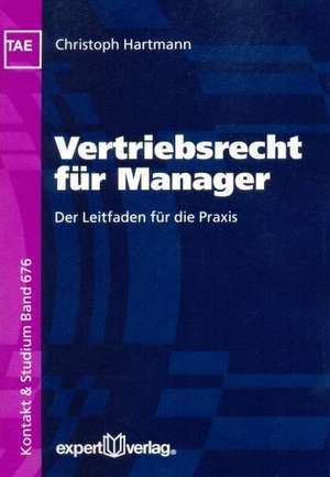 Vertriebsrecht für Manager de Christoph Hartmann