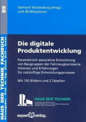 Parametrisch assoziative Entwicklung von Baugruppen der Fahrzeugkarosserie de Gerhard Tecklenburg