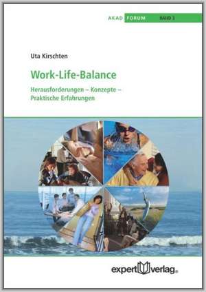 Work-Life-Balance de Uta Kirschten