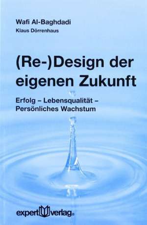 (Re-)Design der eigenen Zukunft de Wafi Al-Baghdadi