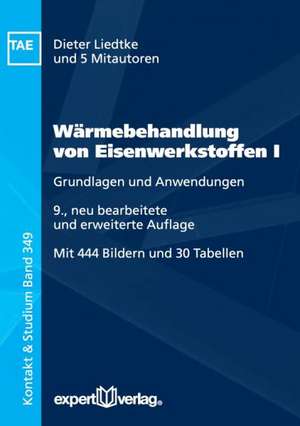 Wärmebehandlung von Eisenwerkstoffen I de Dieter Liedtke