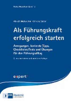 Als Führungskraft erfolgreich starten de Albrecht Müllerschön