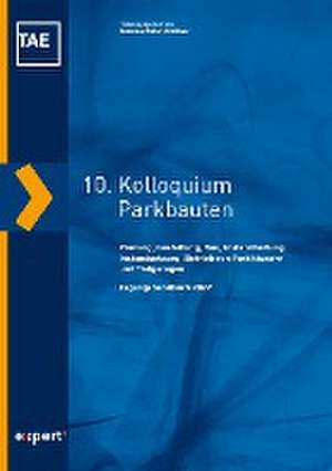 10. Kolloquium Parkbauten de Susanne Gieler-Breßmer