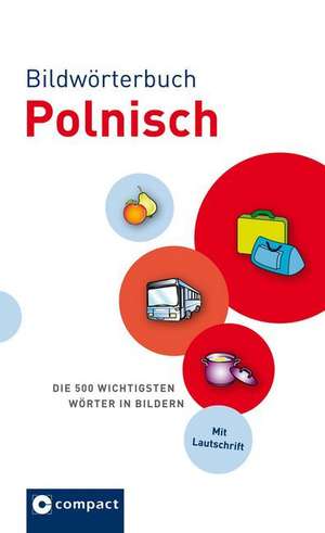 Bildwörterbuch Polnisch de Marzena Schneider