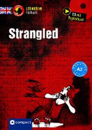 Strangled de Alison Romer