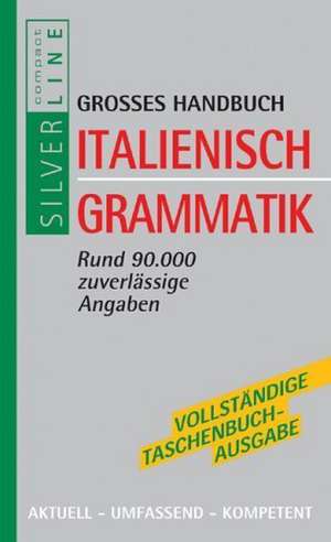 Compact Grosses Handbuch Italienisch Grammatik