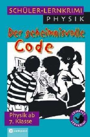 Der geheimnisvolle Code de Nils Reschke