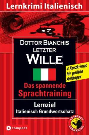 Il testamento del dottor Bianchi de Cinzia Tanzella