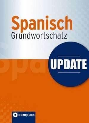 Update - Spanisch Grundwortschatz de Luisa Tapia Flores