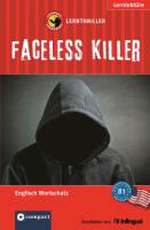 Faceless Killer de Vanessa Vollmann